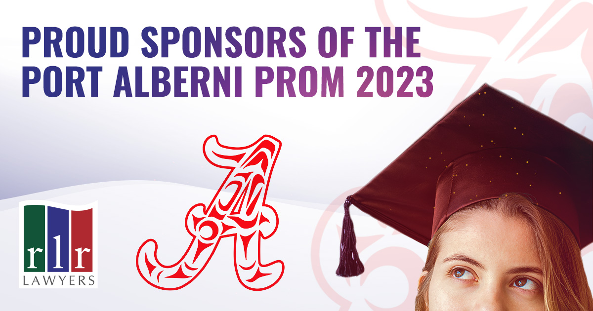 Congratulations to the Port Alberni Class of 2023! - RLR Lawyers