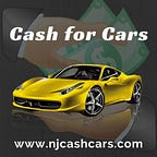 NJ Cash for Cars: The Easiest Way to Sell Your Car in New Jersey | by NJ Cash Cars | Jul, 2024 | Medium