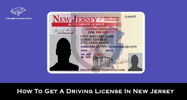 How To Get A Driving License In New Jersey - NJCashCars